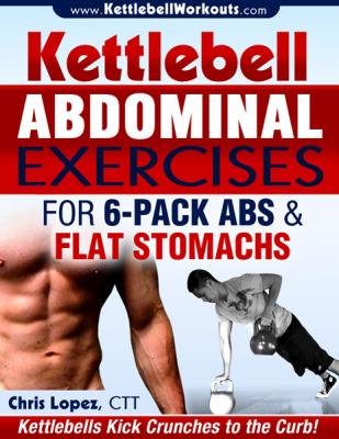 The Ultimate Kettlebell Workouts