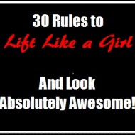 lift like a girl rules